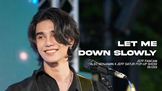 Let Me Down Slowly - Jeff Satur x Alec Benjamin | Pop-Up Show