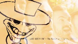LORD VERITY FNF - The Master of Humanity (SKETCH)
