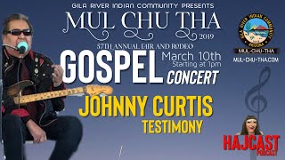 Video thumbnail of "MCT19 Gospel Concert Johnny Curtis"