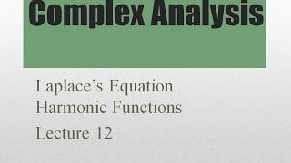 Famous Laplace's equation, Harmonic function complex analysis lecture 12 Wealth