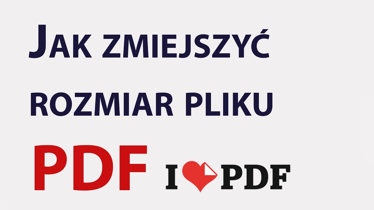 Jak zmniejszyć rozmiar pdf? Kompresowanie w kilka sekund! YouTube