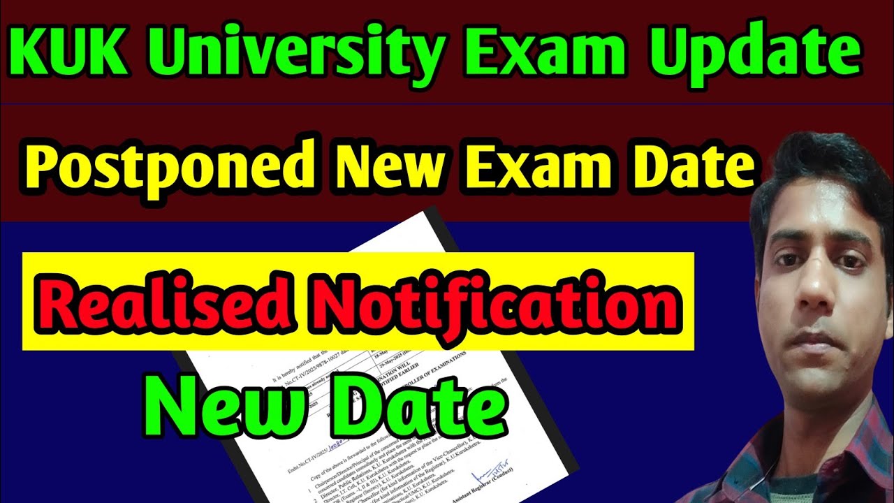KUK University Postponed Exam New Date Realised || University Updated
