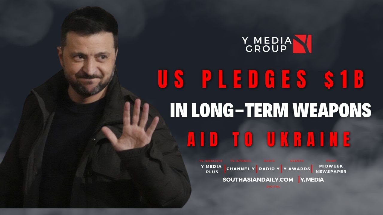 US Pledges $1B in Long-Term Weapons Aid to Ukraine