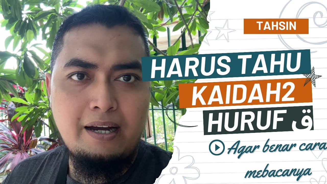 Harus Tau kaidah Huruf ق Qof dan Cara Menebalkannya