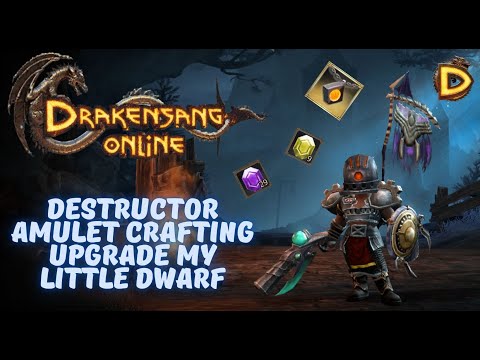 Drakensang Online, Destructor Amulet Crafting, Upgrade My Little Dwarf, Drakensang, Dso, mmorpg, mmo