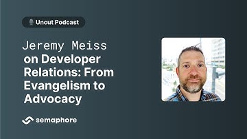 Jeremy Meiss on Developer Relations: From Evangelism to Advocacy