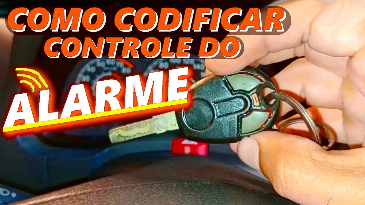 VEJA COMO CODIFICAR O CONTROLE DO ALARME DO SEU CARRO E DEIXAR AS DUAS ...