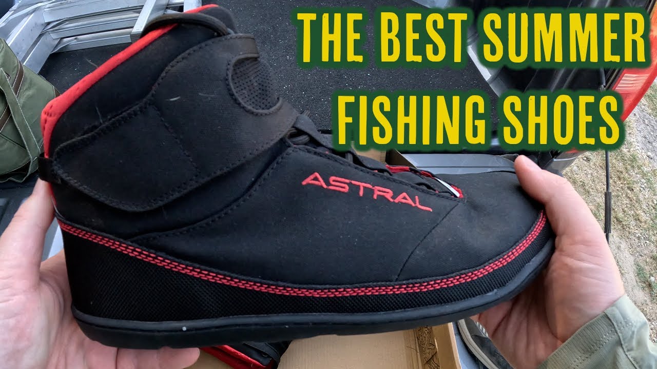 Astral Hiyak - The Best Wet Wading Shoes For Summer Fishing! 