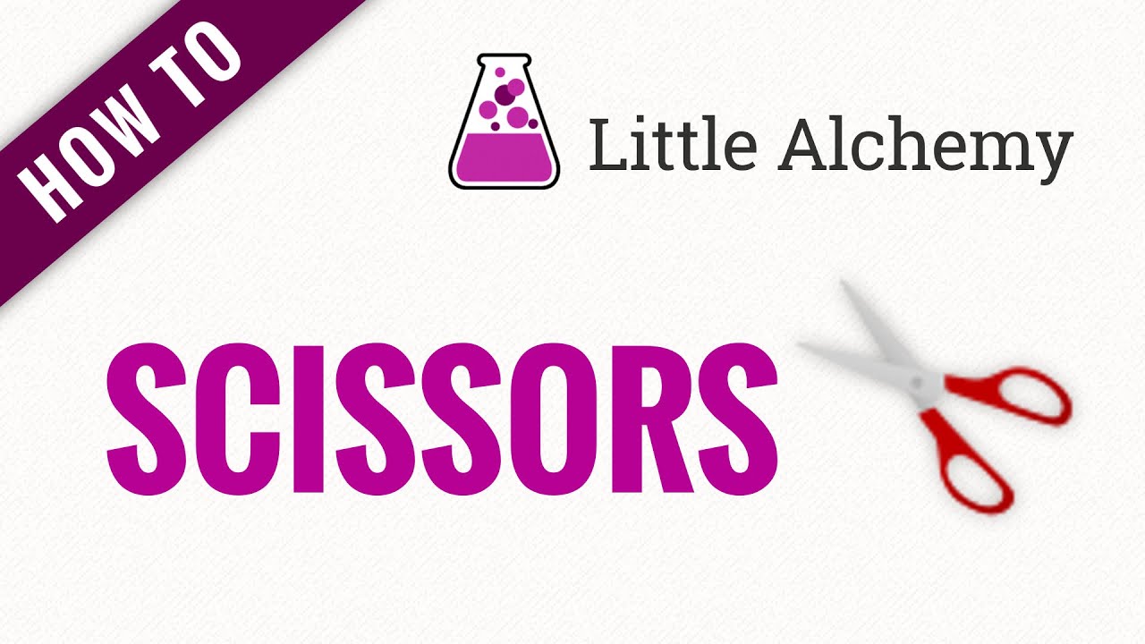 How To Make Scissors In Little Alchemy