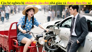 Cô gái giao hàng va trúng xe tổng tài, anh không đòi bồi thường mà ngược lại còn cầu hôn cô!#review