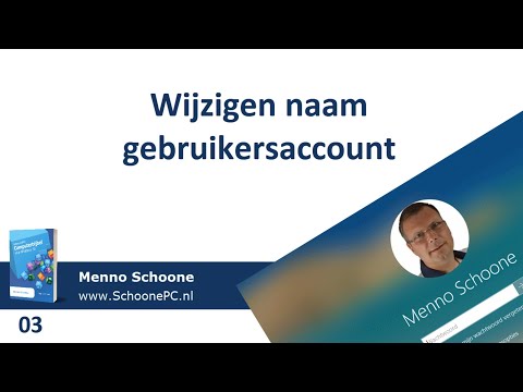 Wijziging naam gebruikersaccount (SchoonePC instructievideo 03)