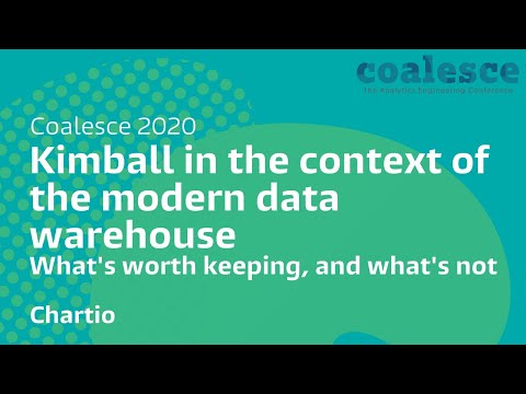 Kimball in the context of the modern data warehouse: what's worth keeping, and what's not