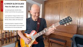 Play sparse when starting a slow blues solo