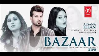 Bazaar (Full Video)| Afsana Khan | Gold Boy| New Punjabi Song 2020