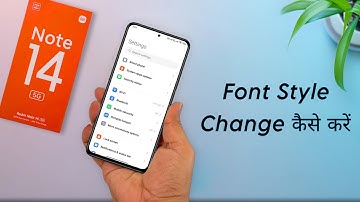 Redmi Note 14 Font Style Change | Redmi Note 14 Font Style Kaise Change Kare