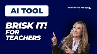 265. BRISK TEACHING as AI Tool for Teachers | Brisk AI Tutorials