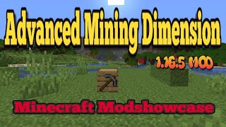 Minecraft 1.16.5 - Advanced Mining Dimension mod
