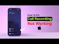 FIX Call Recording Issues on iPhone After iOS Update?