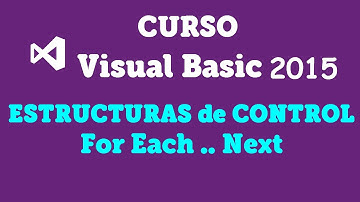 📝Curso VB.NET 2015 - Estructuras Control. For Each..Next
