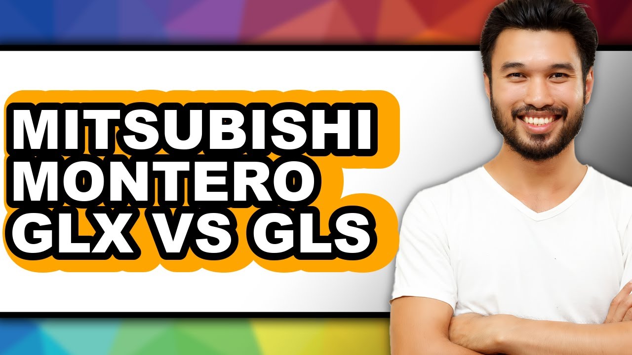 Mitsubishi Montero GLX vs GLS - Which is Better? - YouTube