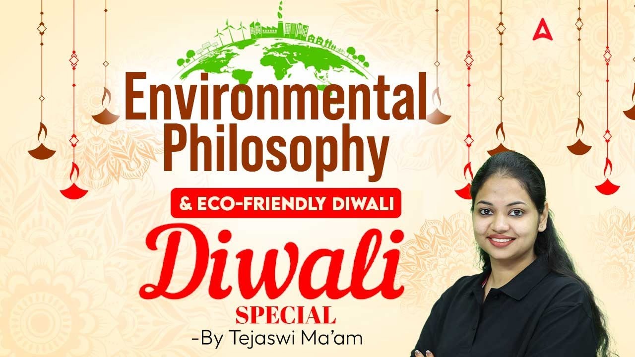 Environmental Philosophy For Teaching Exams | Eco-Friendly Living & Culture By Tejaswi Ma'am