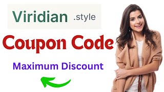 Viridian.Style Coupon Code | Viridian.Style Promo Code | Viridian.Style Saving Code | Most Discount.