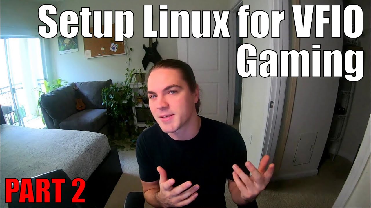 Beginner VFIO Tutorial - Part 2: BIOS and Host Config