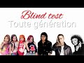 Blind Test Musique Toutes Générations