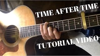 Time After Time (Iron & Wine Version) Tutorial chords