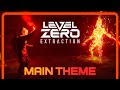 Level zero extraction  main theme
