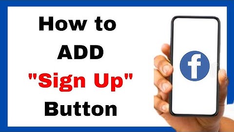How to Add Sign Up Button On Facebook Page