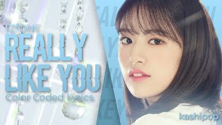 IZ*ONE (아이즈원) 'Really Like You' Color Coded Lyrics [HAN/ROM/ENG/PT-BR]