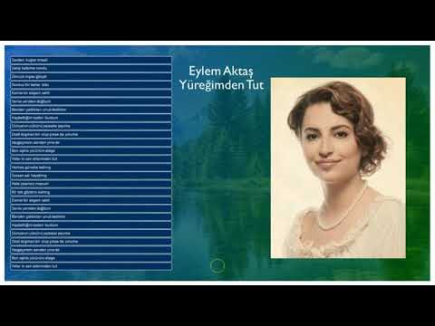 Eylem Aktaş - Yüreğimden Tut