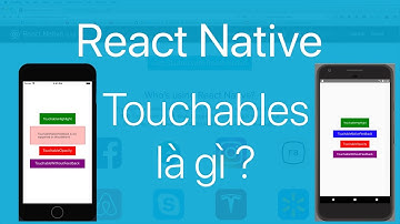 13-Touches#2.Làm việc với TouchableHighlight, TouchableNativeFeedback,Opacity,WithoutFeedback