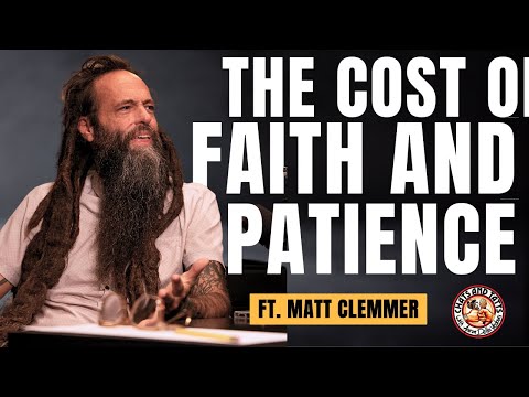 Rings of Fire: The Cost of Faith and Patience ft. Matt Clemmer