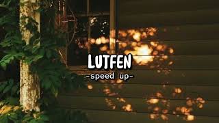 LUTFEN-speed up