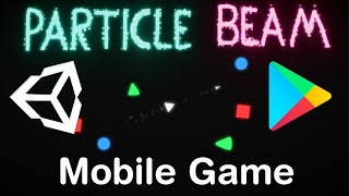 Publishing My Game | Particle Beam Post Mortem by AstroSam 4,684 views 2 years ago 9 minutes, 5 seconds