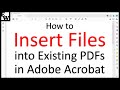 How to Insert Files into Existing PDFs in Adobe Acrobat (PC & Mac)