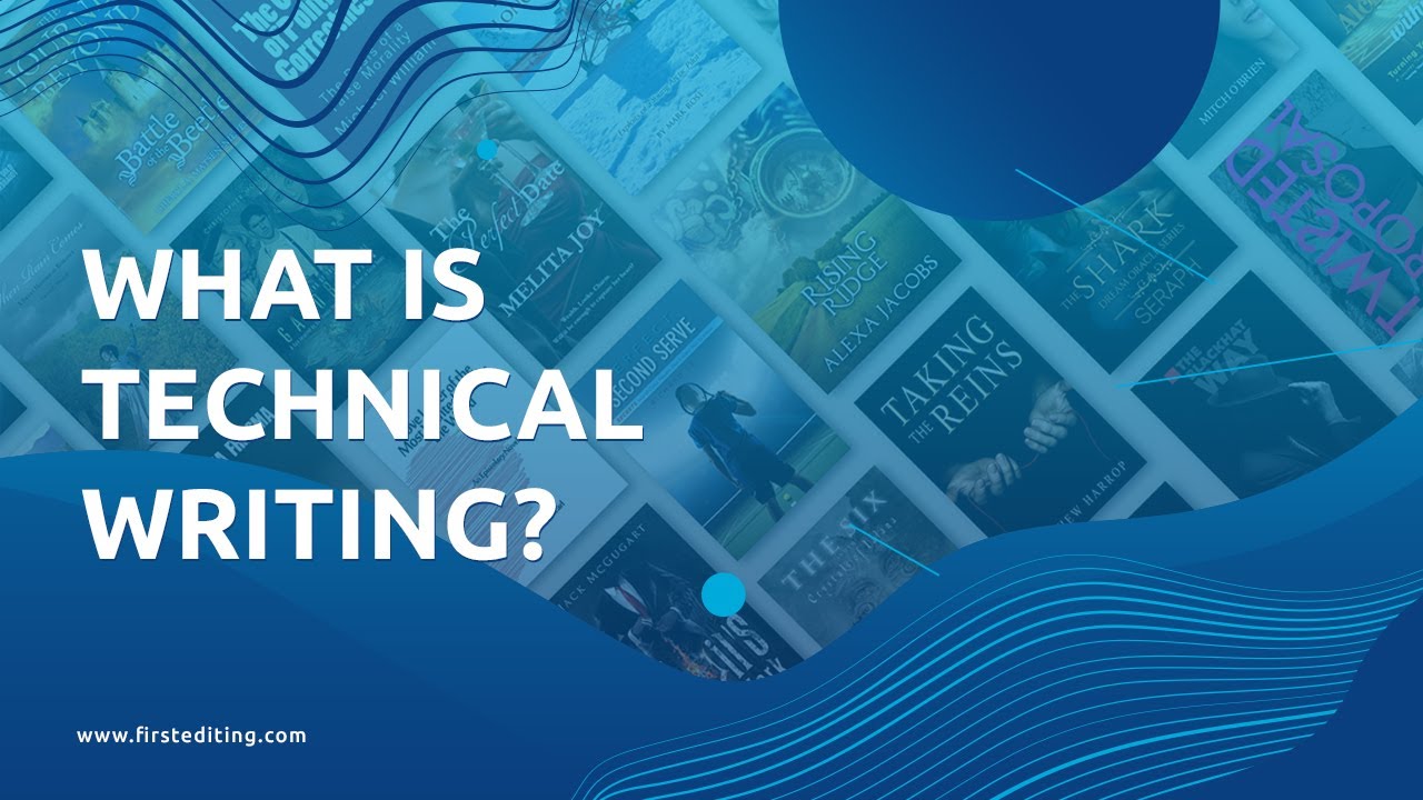 What Is Technical Writing? | FIRST EDITING - YouTube