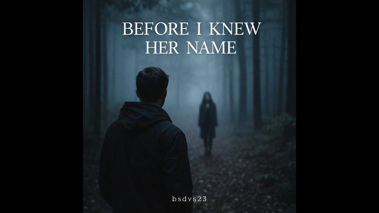 Before I Knew Her Name artwork