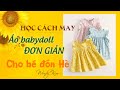 039-Cách may áo babydoll cực chi tiết và đơn giản cho bé gái l Cách may áo giáp đô tay cánh tiên