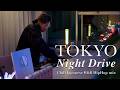 TOKYO NIGHT DRIVE 🇯🇵 | 夜景とDeep Focus &ndash; Chill Japanese R&amp;B &amp; HipHop Mix by DJ KRO  | 日本語ラップ R&amp;B |