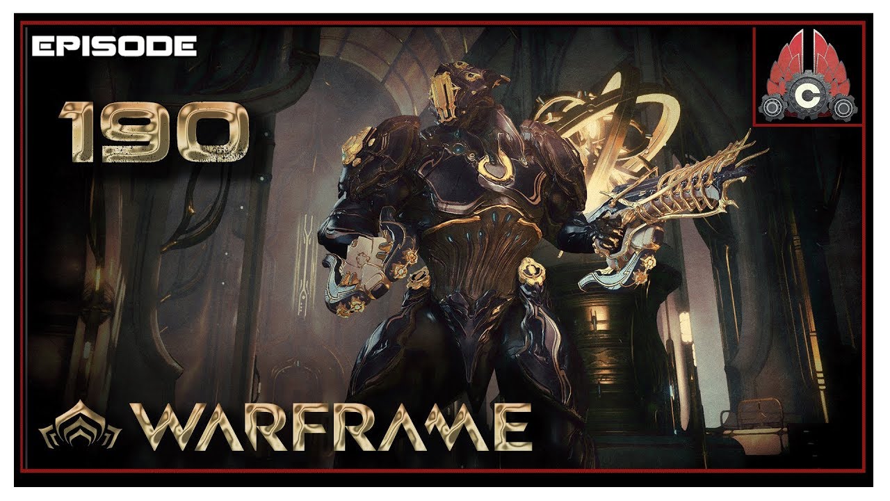 Let's Play Warframe With CohhCarnage - Episode 190
