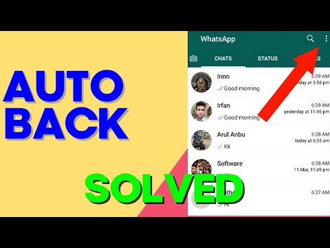 How to Fix and Solve Whatsapp Auto Back Problem on Any Android Phone 2022