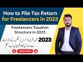 How to File Tax Return for Freelancers | Freelancer Taxation in 2023