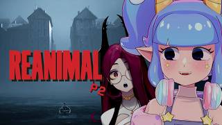 REANIMAL w/ GIWI (part 2)