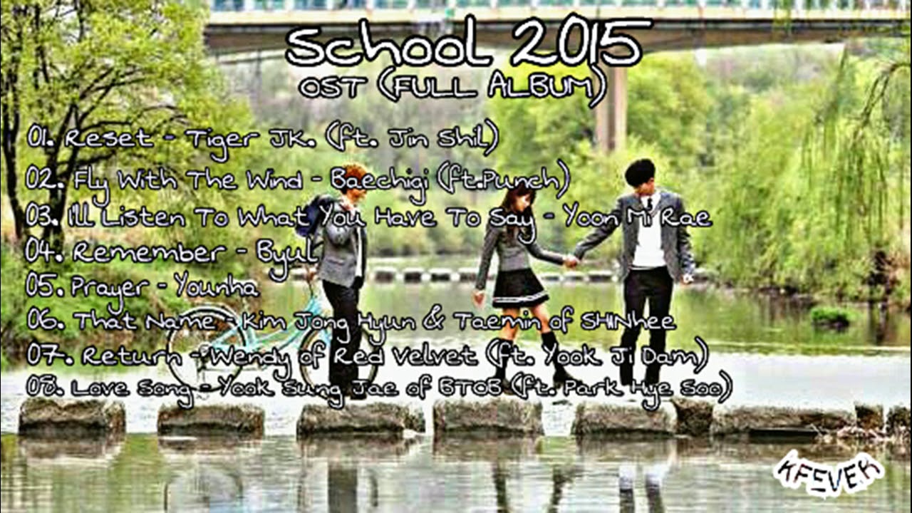 Who Are You: School 2015 (후아유: 학교 2015) - OST FULL ALBUM