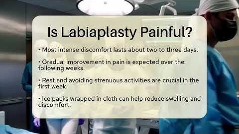 Is Labiaplasty Painful? - The Operating Table