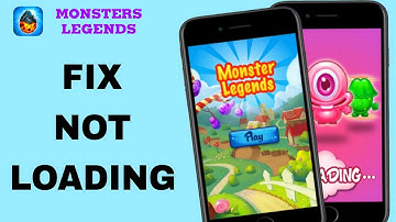 How To Fix And Solve Not Loading On Monsters Legends App | Final Solution