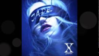 X Japan Jade.wmv chords